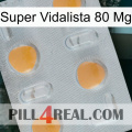 Super Vidalista 80 Mg 24